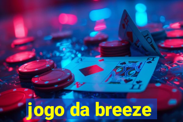 jogo da breeze